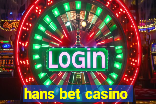 hans bet casino